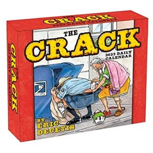 CRACK CALENDAR BY ERIC DECETIS THE by ERIC DECETIS