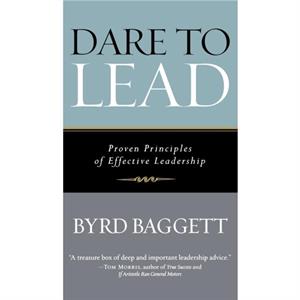 Dare to Lead by Byrd Baggett