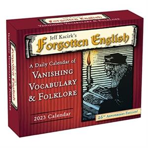 FORGOTTEN ENGLISH by JEFFREY KACIRK