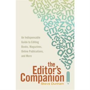 The Editors Companion by Steve Dunham