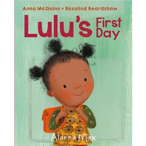 Lulus First Day by Anna McQuinn