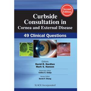 Curbside Consultation in Cornea and External Disease by Celine Satija