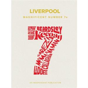 Liverpool Magnificent Number 7s by Rob Mason