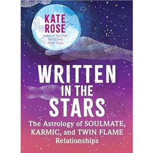 Written in the Stars by Kate Rose