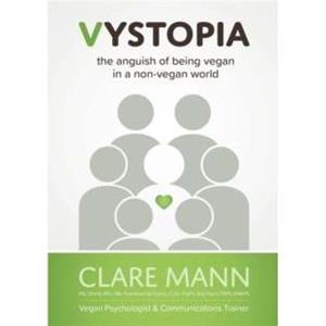 Vystopia by Clare Mann