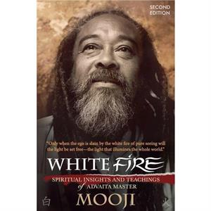 White Fire by Mooji