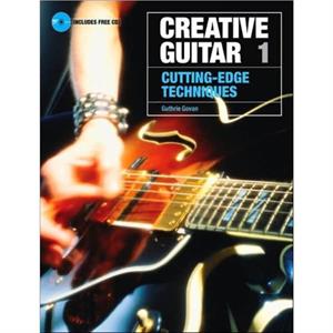 Creative Guitar 1 by Sanctuary Press