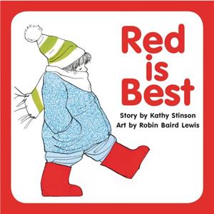 Red is Best by Kathy Stinson