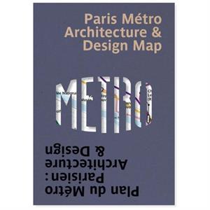 Paris Metro Architecture  Design Map by Mark Ovenden