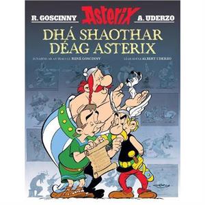 Dha Shaothar Deag Asterix  Leabhair Mhaisithe Asterix  Asterix Illustrated Albums in Irish by Albert Uderzo