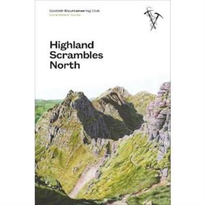 Highland Scrambles North by Iain Thow