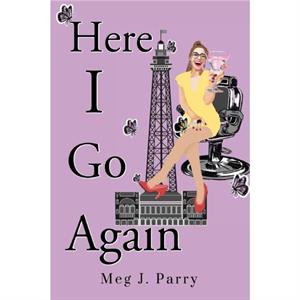 Here I Go Again by Parry & Meg &  J