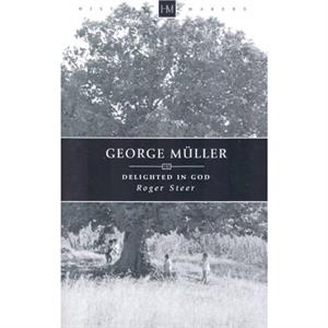 George Muller by Roger Steer