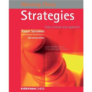 Winning Chess Strategies by Yasser Seirawan