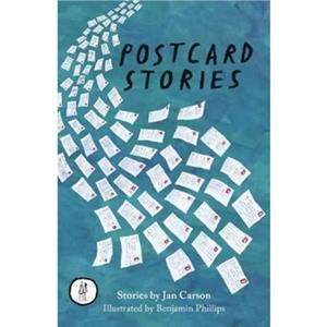 Postcard Stories by Jan Carson