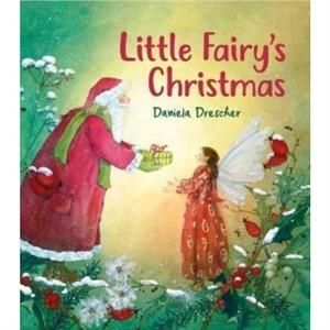 Little Fairys Christmas by Daniela Drescher