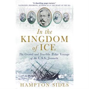 In the Kingdom of Ice by Hampton Sides