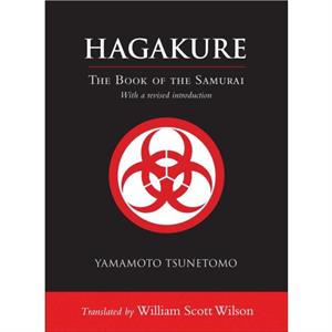 Hagakure by Yamamoto Tsunetomo