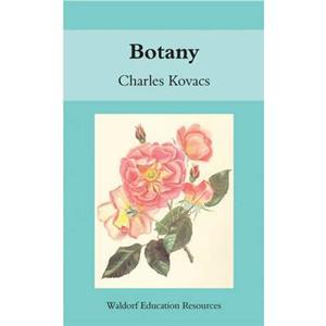 Botany by Charles Kovacs