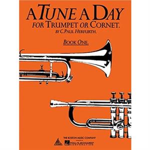 A Tune A Day For Trumpet Or Cornet Book One by C. Paul Herfurth