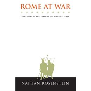 Rome At War by Nathan Rosenstein