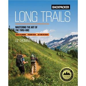 Backpacker Long Trails by Backpacker Magazine