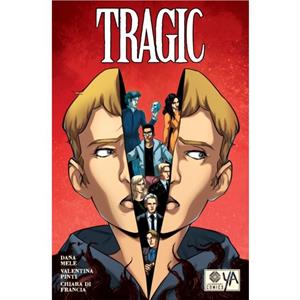 Tragic by Dana Mele