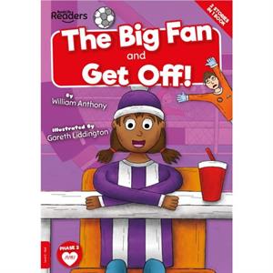 The Big Fan  Get Off by William Anthony