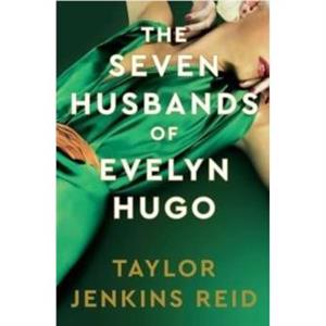 The Seven Husbands of Evelyn Hugo Deluxe edition Hardback by Taylor Jenkins Reid