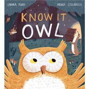 Know It Owl by Emma Perry