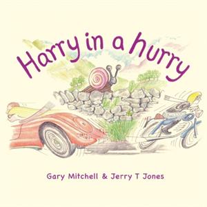 Harry in a Hurry by Gary Mitchell