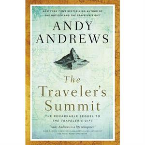 The Travelers Summit by Andy Andrews