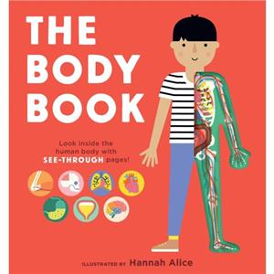 The Body Book by Nosy Crow & Illustrated by Hannah Alice