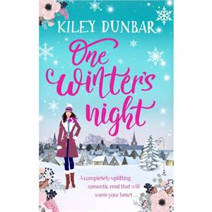 One Winters Night by Kiley Dunbar