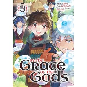 By The Grace Of The Gods manga 05 by Roy