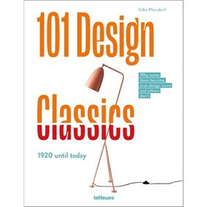 101 Design Classics by Silke Pfersdorf