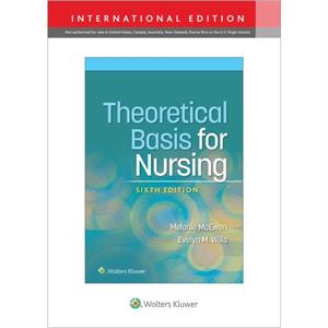 Theoretical Basis for Nursing by Evelyn M. Wills