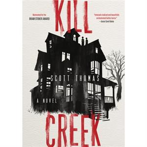 Kill Creek by Scott Thomas