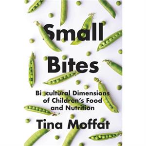 Small Bites by Tina Moffat