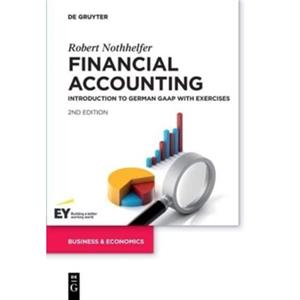 Financial Accounting by Robert Nothhelfer