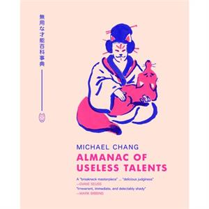 Almanac of Useless Talents by Michael Chang