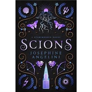 Scions UK by Josephine Angelini