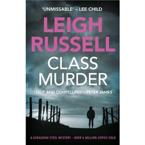 Class Murder by Leigh Russell