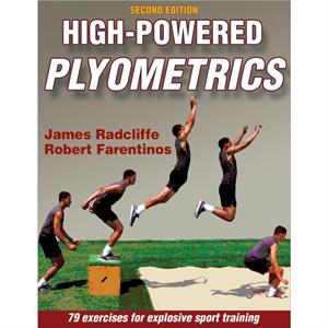 HighPowered Plyometrics by Robert Farentinos