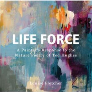 Life Force by Louise Fletcher