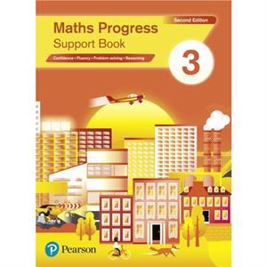 Maths Progress Second Edition Support Book 3 by Naomi Norman