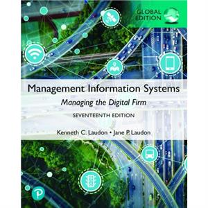 Management Information Systems Managing the Digital Firm Global Edition by Jane Laudon