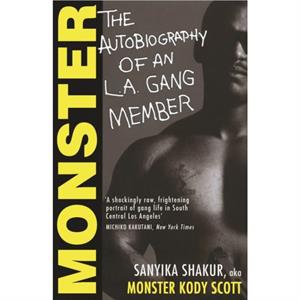Monster by Sanyika Shakur