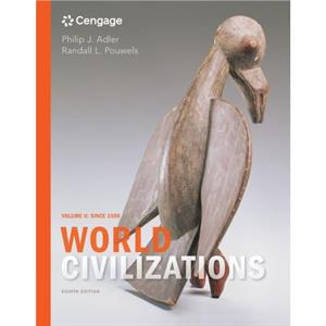 World Civilizations by Philip Alder