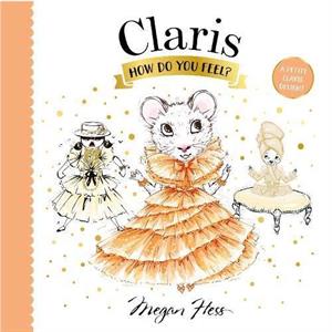 Claris How Do You Feel by Megan Hess